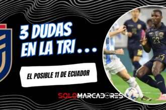 Ecuador vs Argentina: El posible 11 de La Tri con tres dudas en la alineación