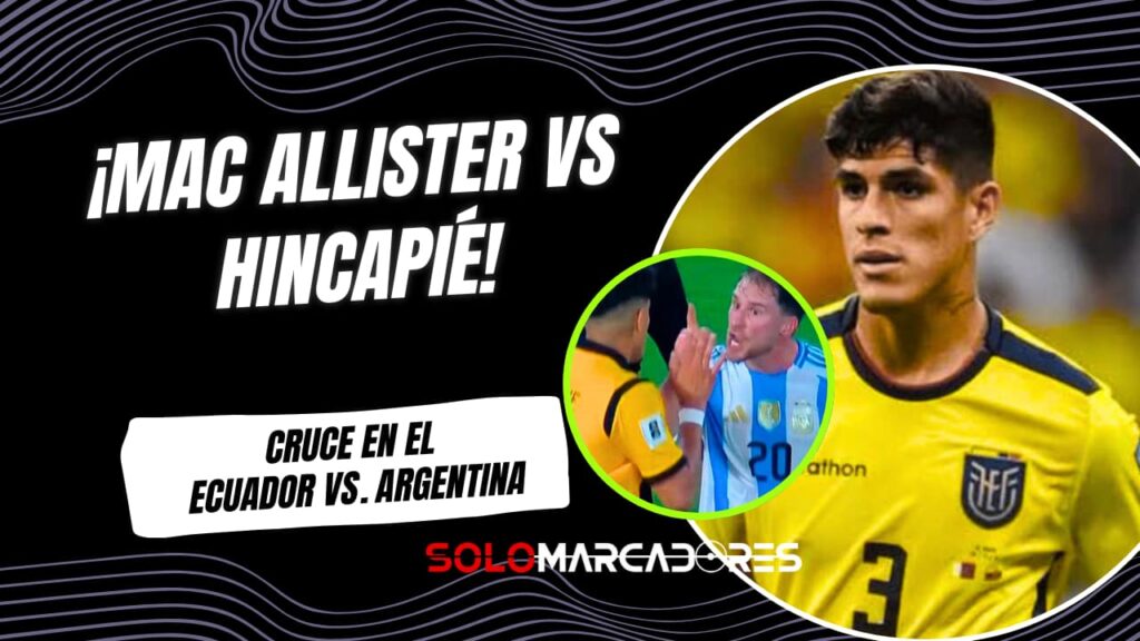 El cruce entre Alexis Mac Allister y Piero Hincapié en el Ecuador vs. Argentina