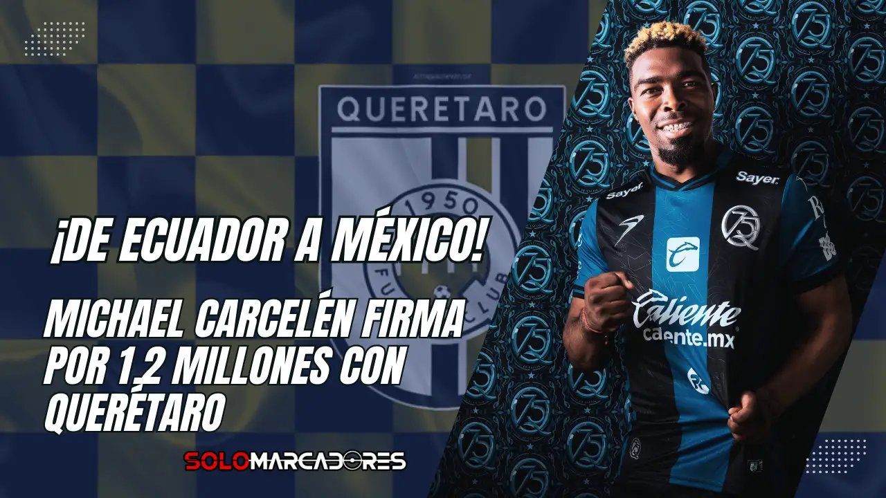 El fichaje de Michael Carcelén