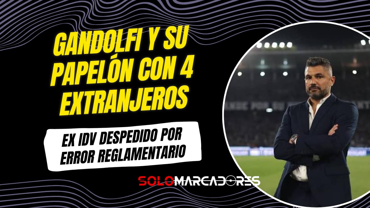 El increíble error de Javier Gandolfi en Colombia: puso un extranjero de más y fue despedido de Atlético Nacional