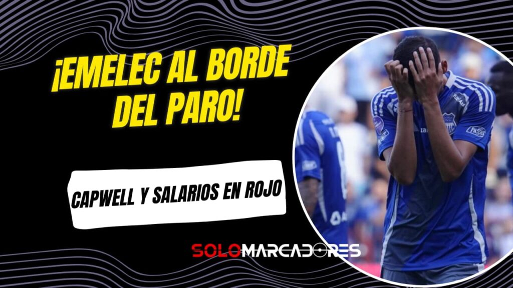 Emelec en crisis: jugadores acumulan meses sin cobrar y podrían paralizar entrenamientos