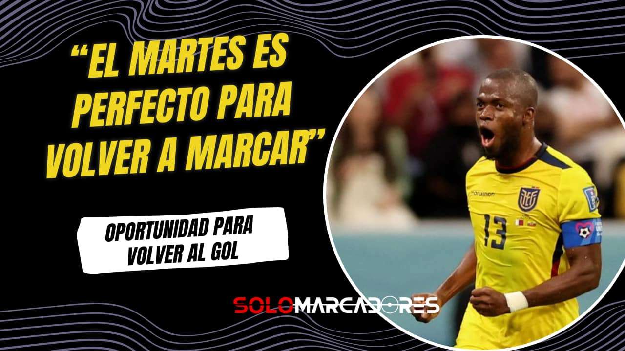 Enner Valencia confía en volver al gol: “es una linda oportunidad para anotar goles”