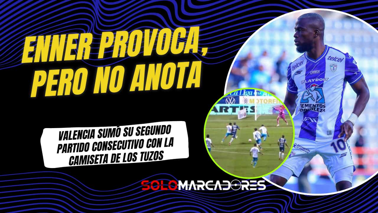 Enner Valencia provocó un penal pero sigue sin marcar en el empate de Pachuca ante Puebla