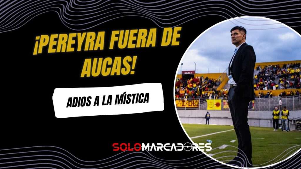 ¡OFICIAL! Juan Pablo Buch es el nuevo director técnico de Aucas 24 Fin de ciclo: Gabriel Pereyra deja de ser entrenador de Aucas