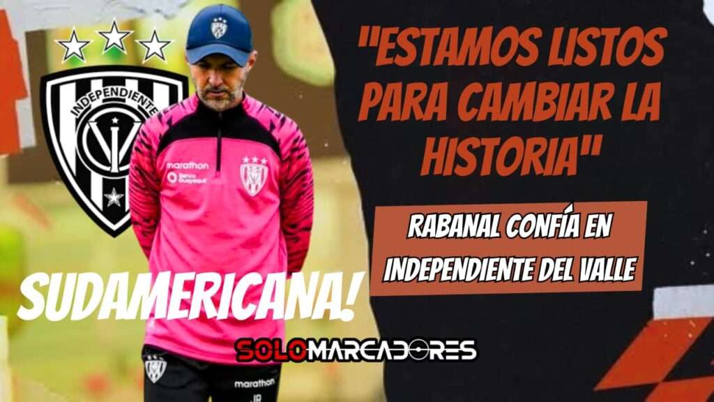 Patrik Mercado, ausente en la convocatoria de IDV ante Once Caldas: la razón detrás de su baja 2 Javier Rabanal confía en Independiente del Valle ante Once Caldas: “Estamos listos para cambiar la historia”