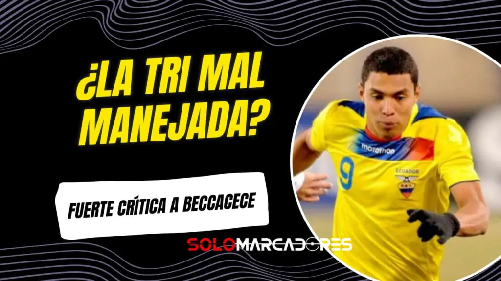 Jefferson Montero cuestionó el manejo de Beccacece en Ecuador: "La selección merece otra forma de conducción"