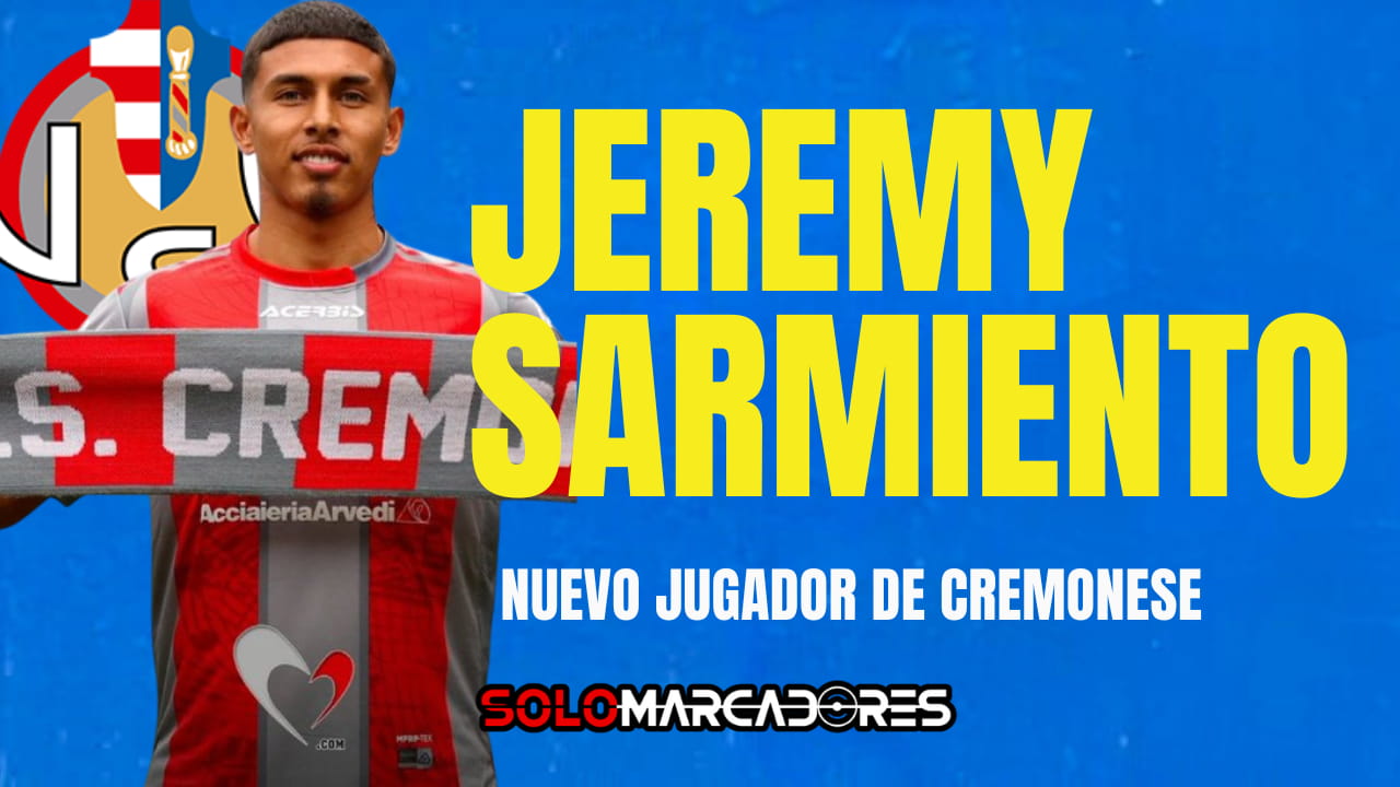 Jeremy Sarmiento llega a la Serie A: ficha por Cremonese justo en el cierre del Libro de Pases
