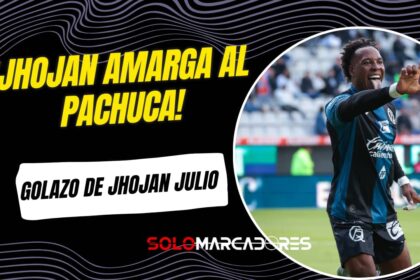 Jhojan Julio anota con Querétaro y amarga el regreso de Enner Valencia al Pachuca en la Liga MX