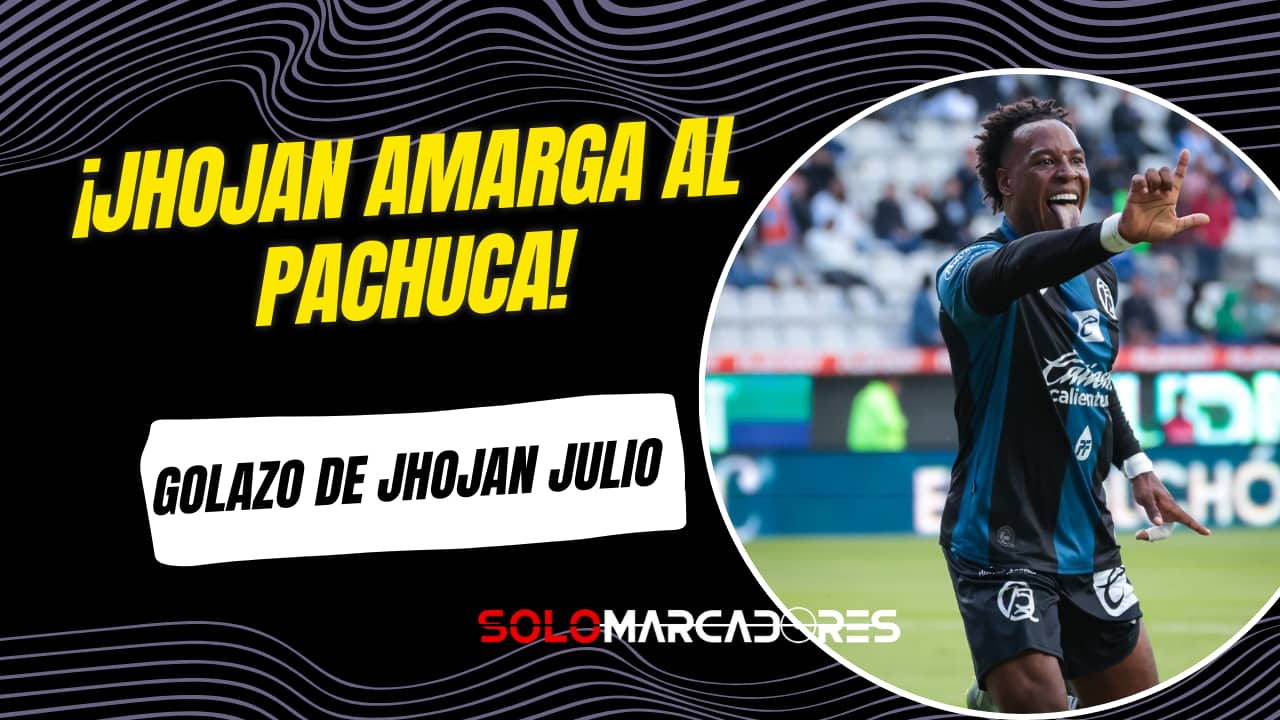 Jhojan Julio anota con Querétaro y amarga el regreso de Enner Valencia al Pachuca en la Liga MX