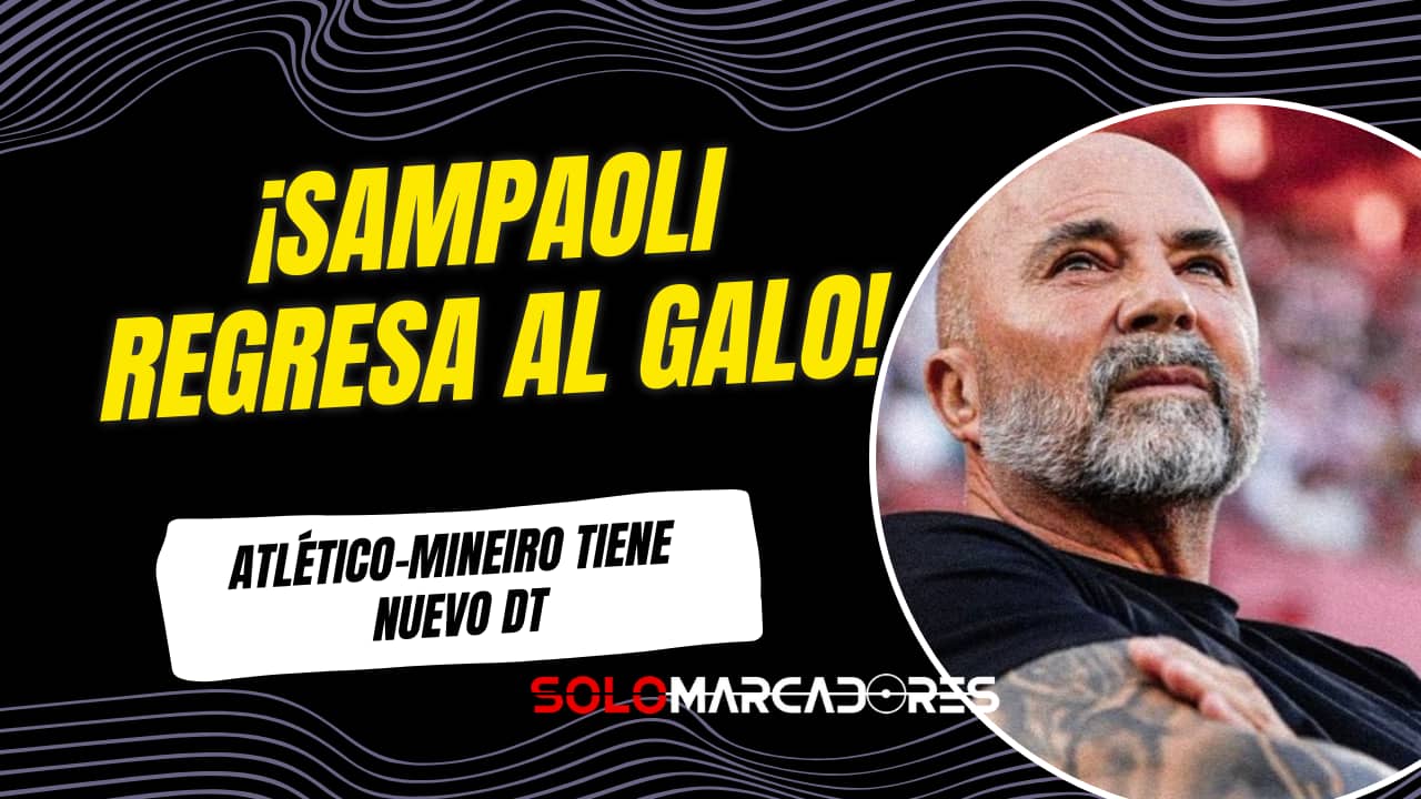 Jorge Sampaoli vuelve a Atlético Mineiro como nuevo entrenador hasta 2027