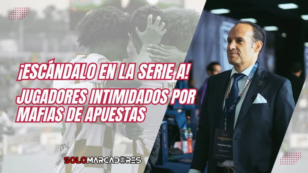 Jugadores intimidados por mafias de apuestas según Francisco Egas