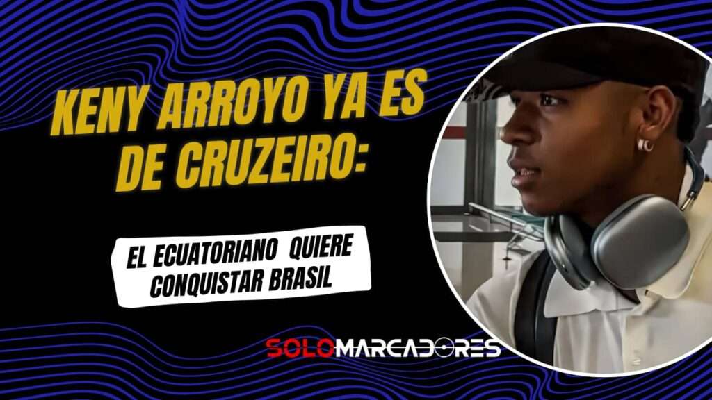 Keny Arroyo, nuevo jugador de Cruzeiro: "Llegó el momento de demostrar lo que puedo hacer"
