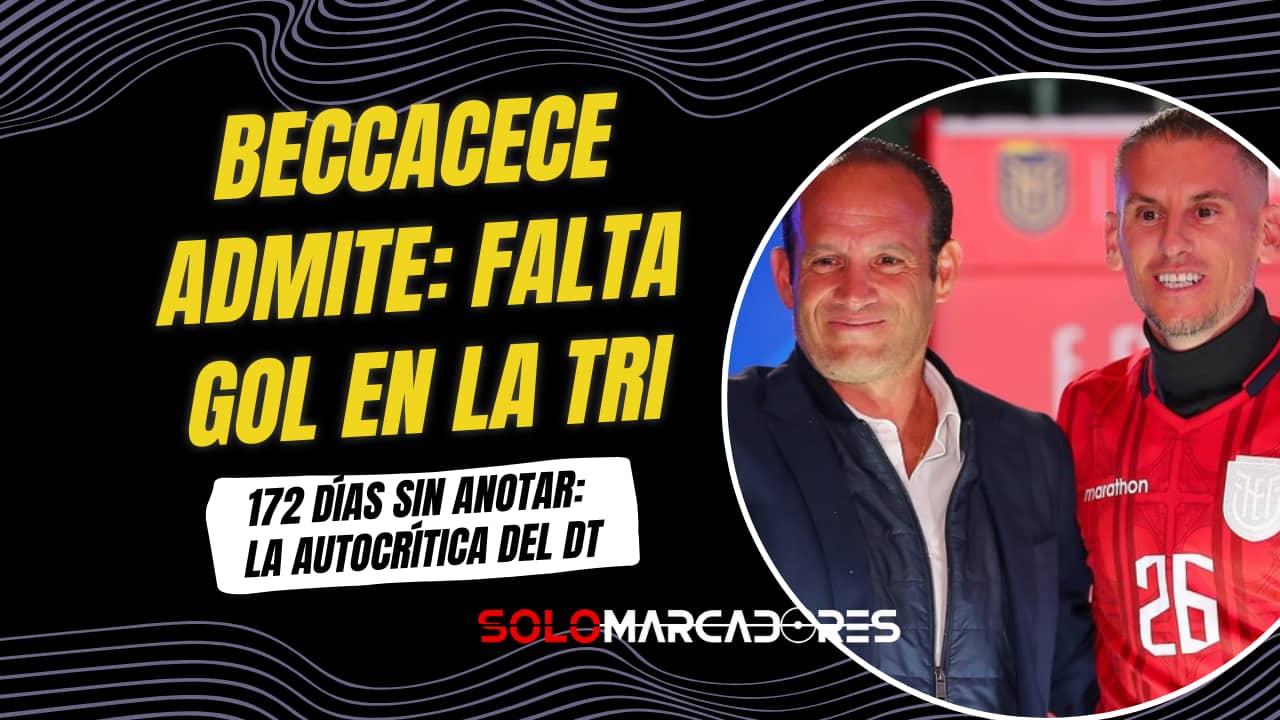 La autocrítica de Beccacece en La Tri: “Debemos encontrar más gol”
