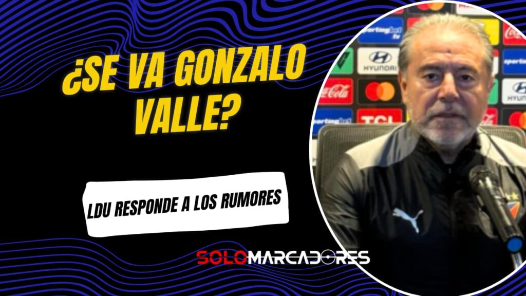 Liga de Quito aclara rumores sobre Gonzalo Valle y un posible traspaso a Europa