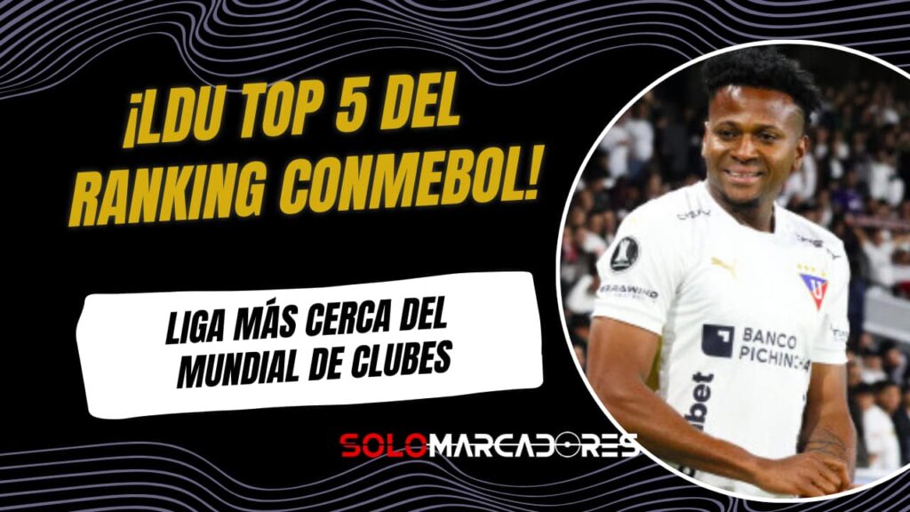 Liga de Quito sube en el ranking Conmebol rumbo al Mundial de Clubes 2029