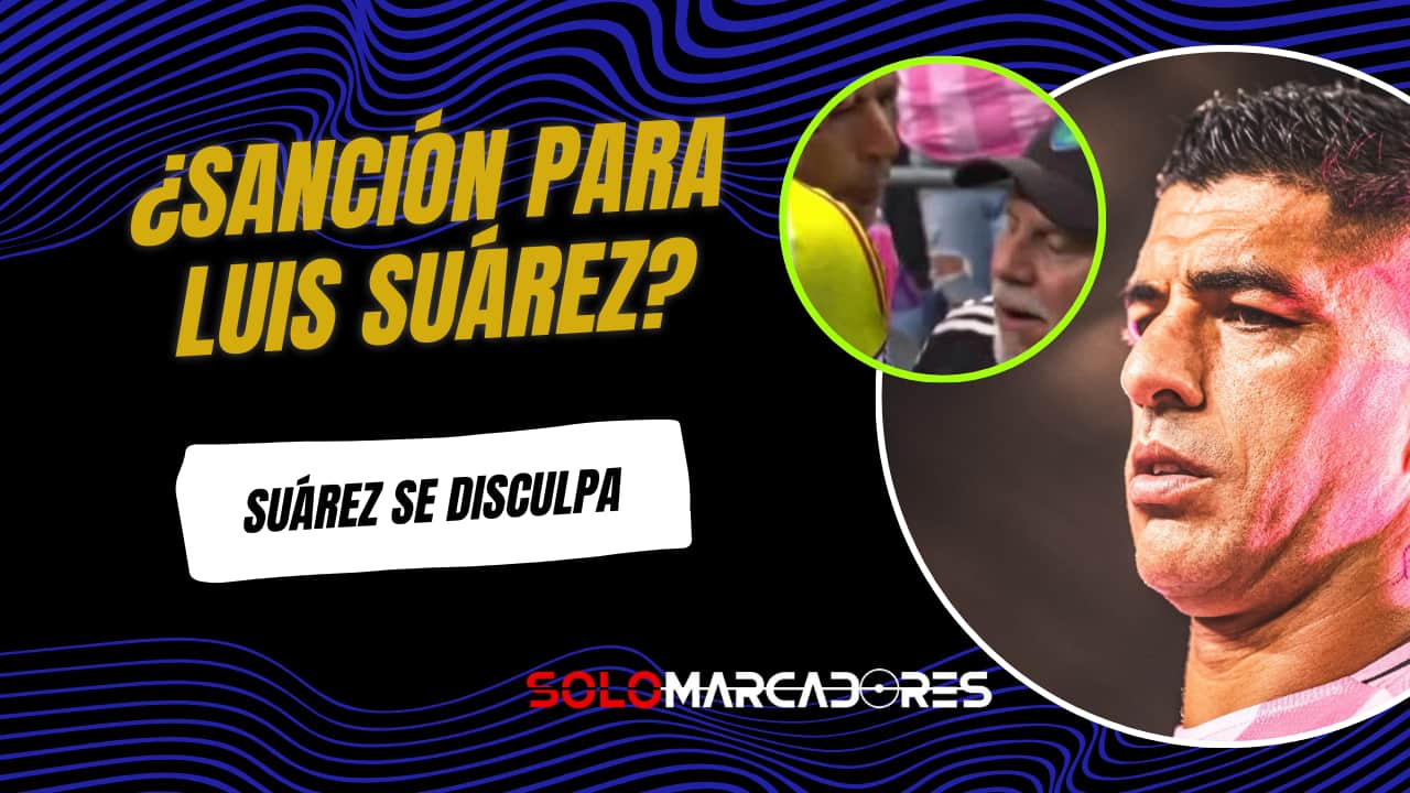 Luis Suárez pide disculpas tras escupir a un asistente rival en la Leagues Cup