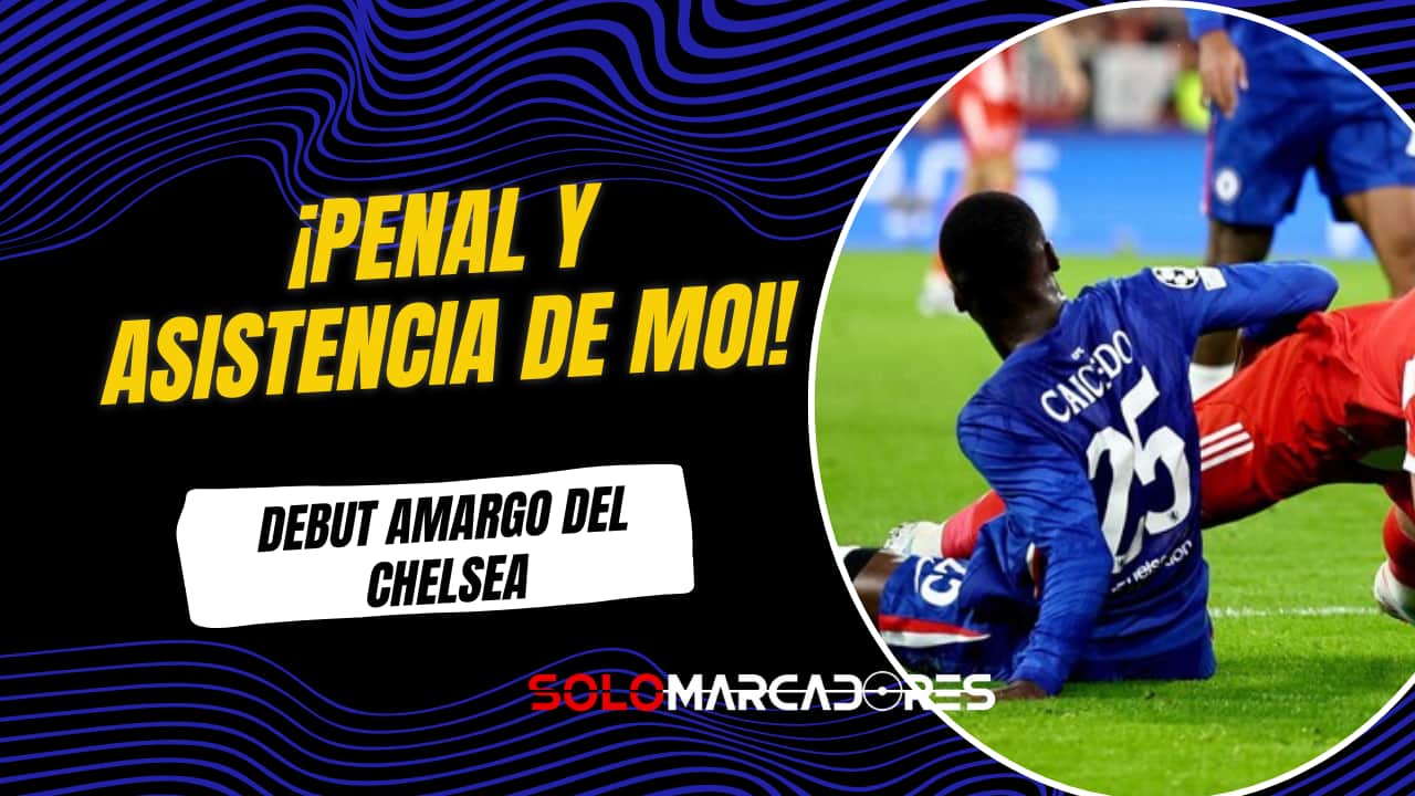 Chelsea vs Bayern: derrota en el debut de Champions con protagonismo de Moisés Caicedo