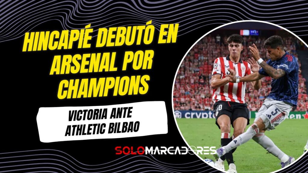 Piero Hincapié debutó con Arsenal en Champions League ante Athletic Bilbao