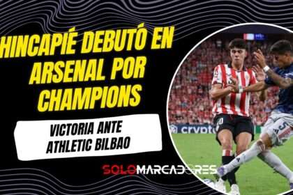 Piero Hincapié debutó con Arsenal en Champions League ante Athletic Bilbao