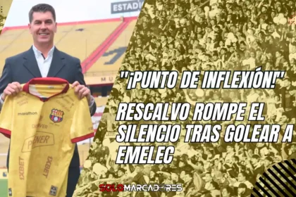 Rescalvo ilusiona a Barcelona SC