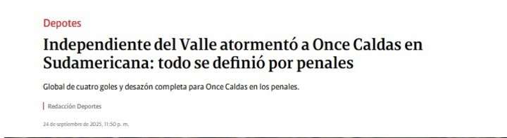 Reacciones en Colombia: la prensa explotó tras la eliminación de Once Caldas ante Independiente del Valle