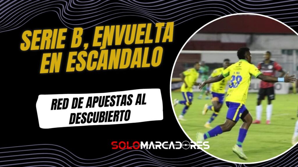 Serie B en la mira: LigaPro confirma amaño de partidos y red de apuestas ilegales