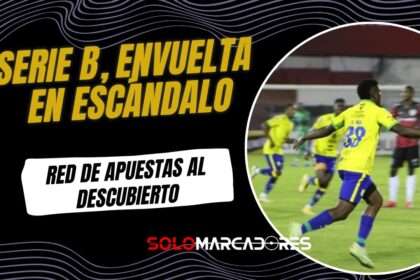 Serie B en la mira: LigaPro confirma amaño de partidos y red de apuestas ilegales