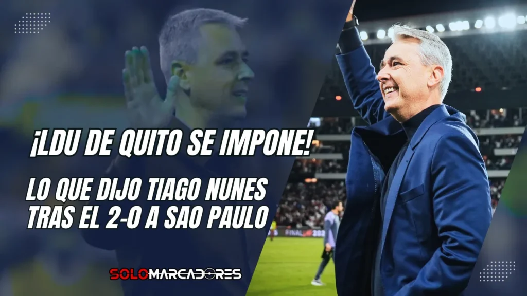 Tiago Nunes y su mensaje tras vencer a Sao Paulo