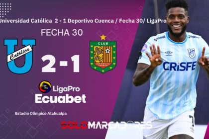 Universidad Católica elimina a Deportivo Cuenca y avanza al hexagonal de LigaPro 2025