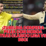 Zubeldía confiesa PELEA con Noboa