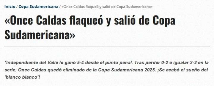 Reacciones en Colombia: la prensa explotó tras la eliminación de Once Caldas ante Independiente del Valle