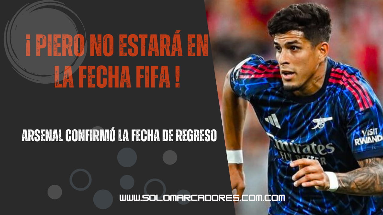 Arsenal confirmó cuándo volverá Piero Hincapié
