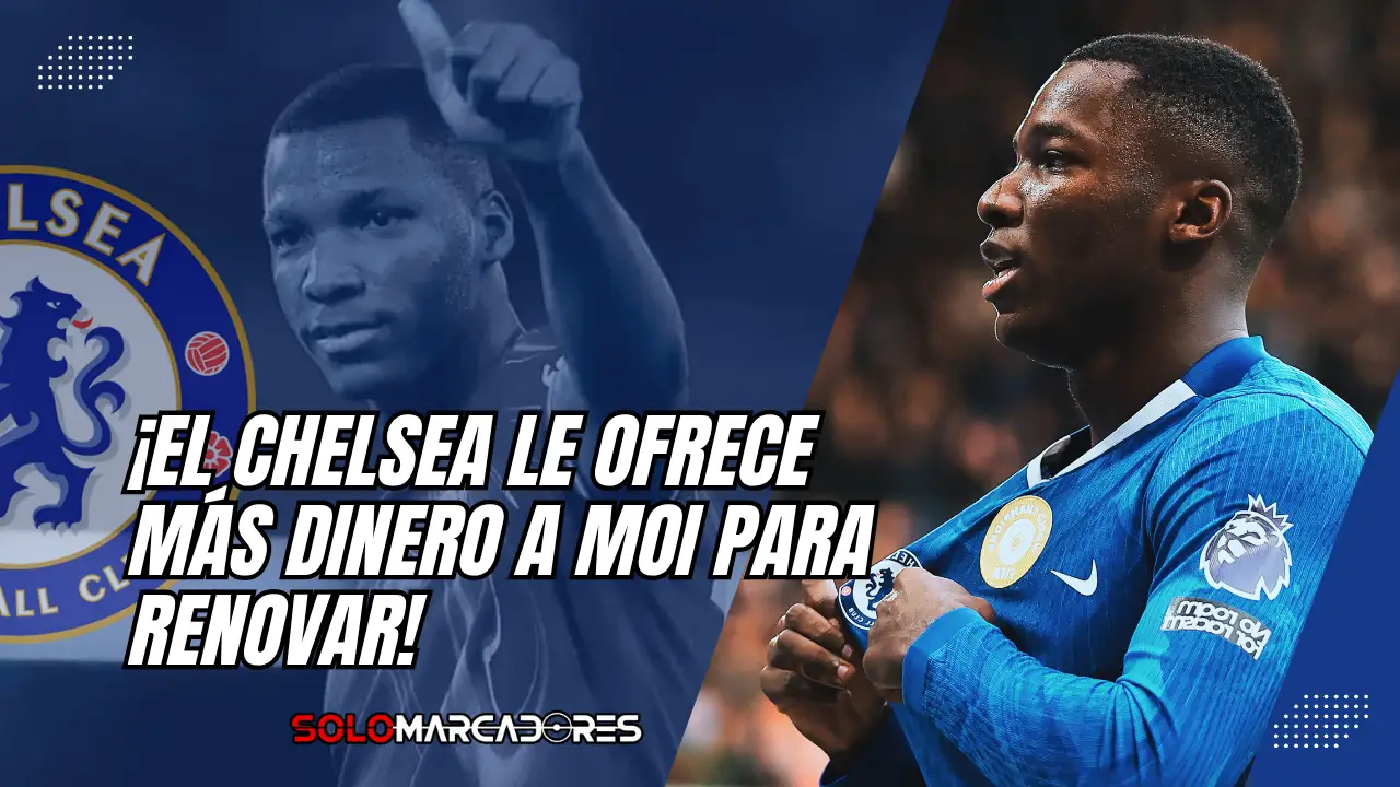 Chelsea se mueve por Moi Caicedo
