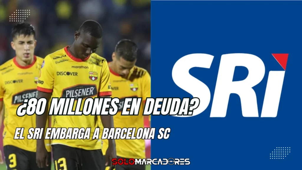 El SRI embarga a Barcelona SC