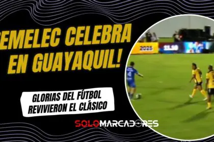 Emelec vence a Barcelona en el Clásico de Glorias: ¡Un partidazo por Guayaquil!