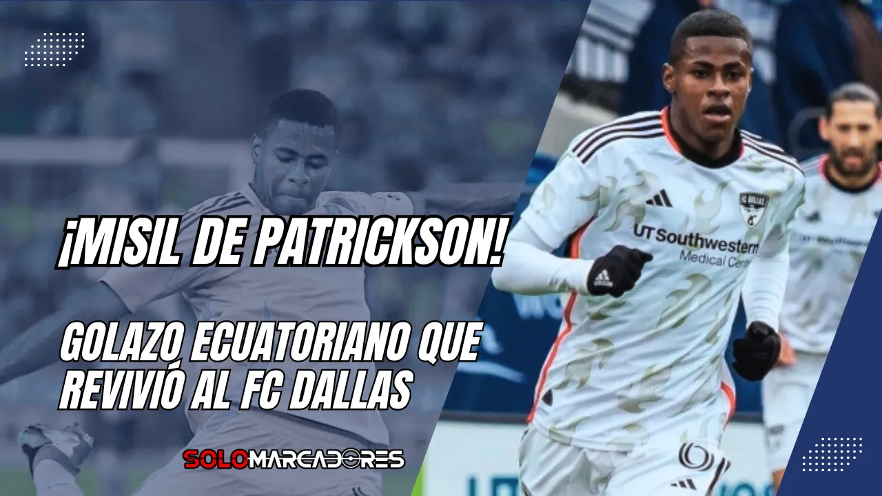 Golazo ecuatoriano que revivió al FC Dallas