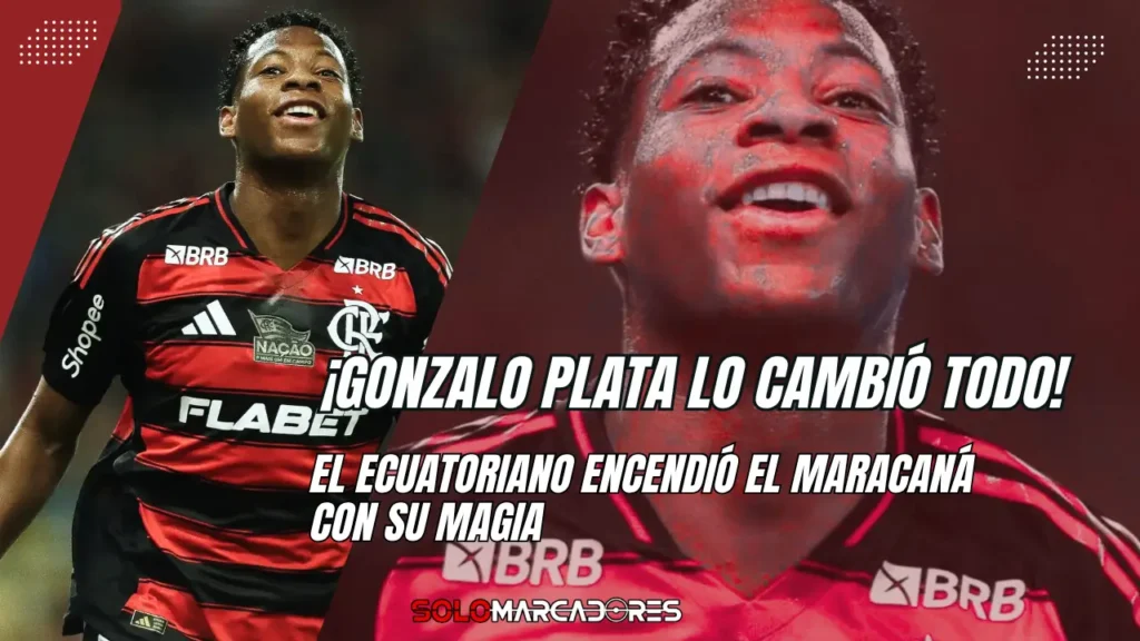 Gonzalo Plata encendió el Maracaná