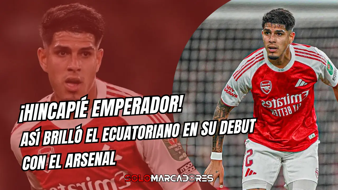Hincapié Emperador del Arsenal