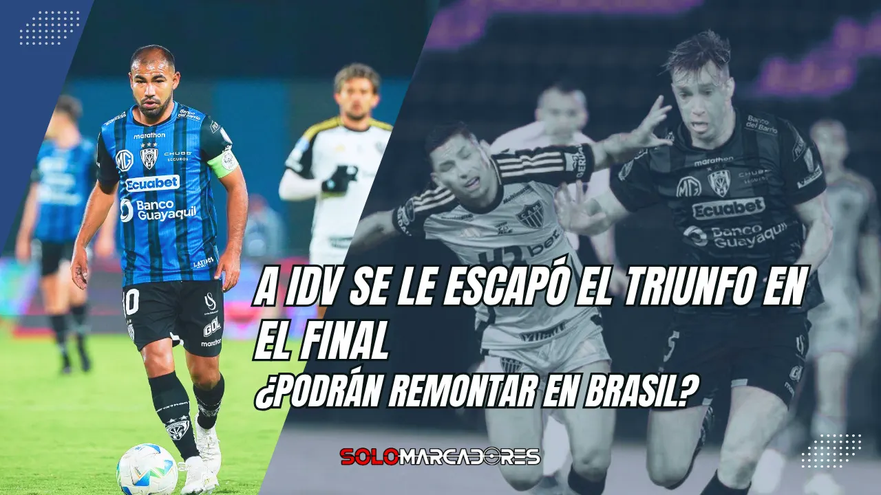 Independiente del Valle dejó escapar el triunfo