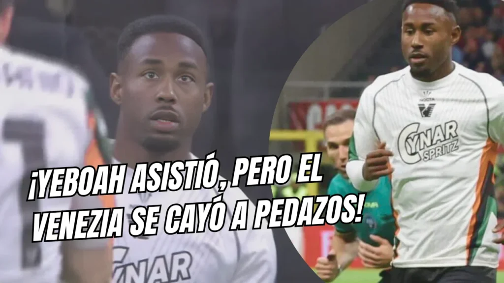 John Yeboah asiste en Italia, pero el Venezia se derrumba al final