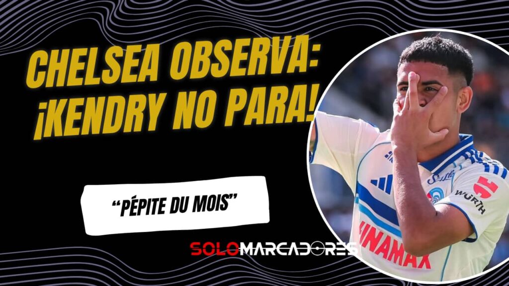 Kendry Páez: La "Joya del Mes" en Francia