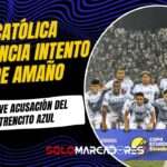 Universidad Católica denuncia intento de amaño en la Copa Ecuador 4 Universidad Católica denuncia intento de amaño en la Copa Ecuador