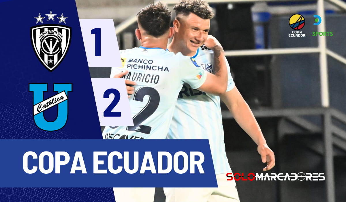 Universidad Católica sorprende y elimina a IDV en un partido épico de la Copa Ecuador
