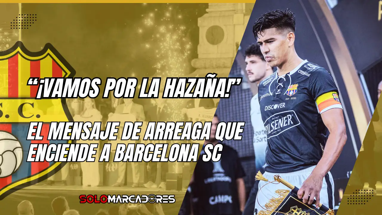 Xavier Arreaga que ilusiona a toda su hinchada