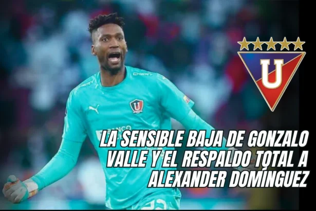 sensible baja de Gonzalo Valle y el respaldo total a Alexander Domínguez