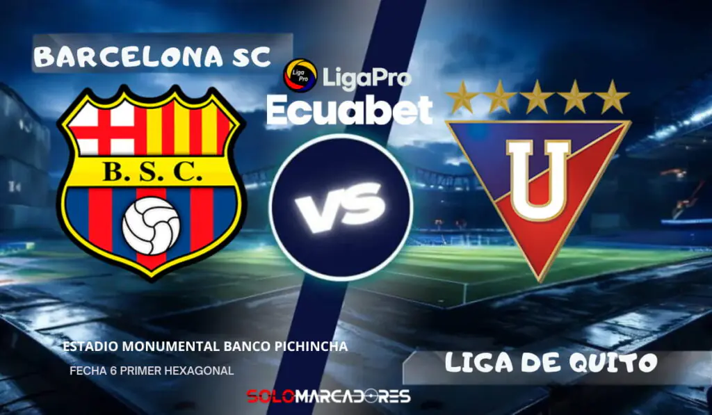 LigaPro: Barcelona vs. LDU día, hora y cómo verlo por TV