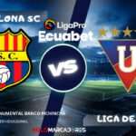 LigaPro: Barcelona vs. LDU día, hora y cómo verlo por TV