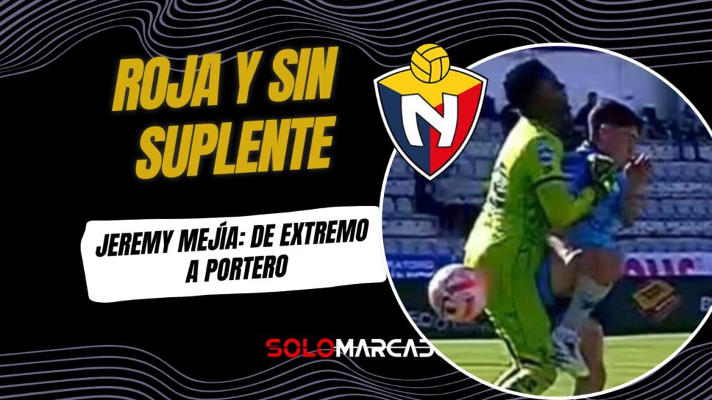 El Nacional improvisa arquero y cae ante Macará 2 Caos total en El Nacional: Jordan Congo expulsado y sin arquero suplente