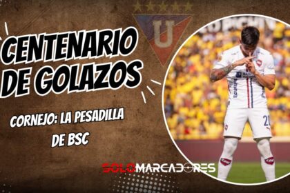 "Centenario de golazos": Liga de Quito presume su invicto 2025 ante Barcelona SC