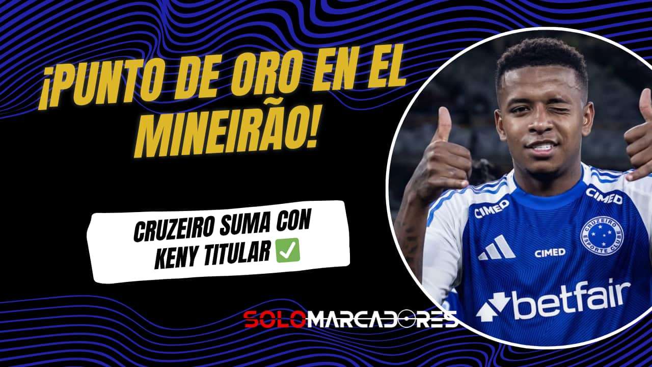 Cruzeiro y Fluminense Sellan un Empate sin Goles con presencia de Keny Arroyo